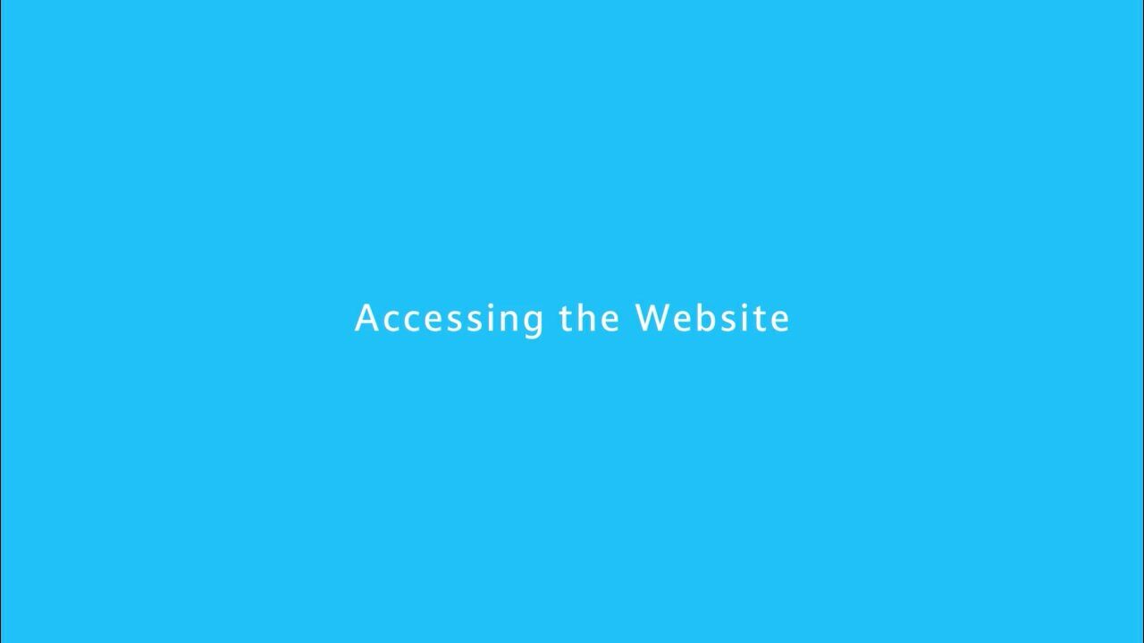 Accessing the Website