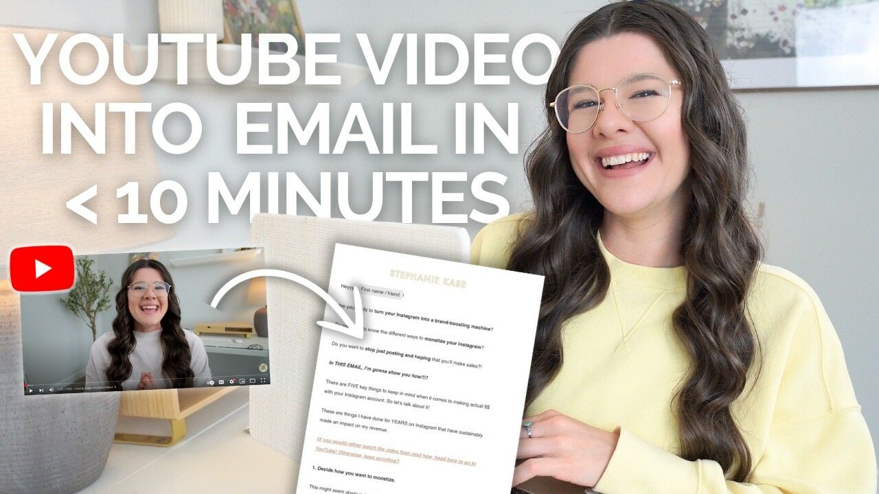 REPURPOSE YOUTUBE VIDEOS INTO EMAILS: Easy Weekly Newsletter From Long Form Video Content