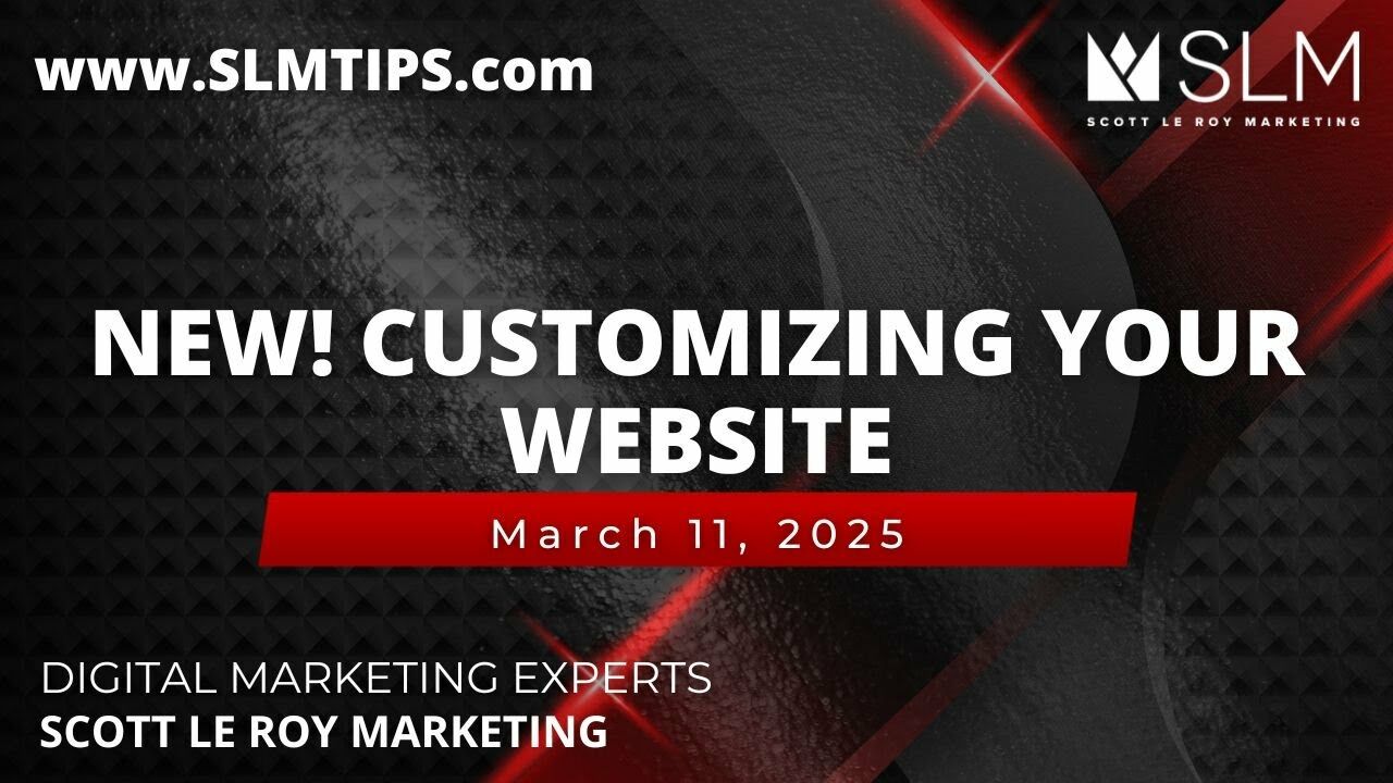 NEW! Customizing your Website 3/11